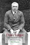 Don't Forget: P.D. Ouspensky's Life of Self-remembering