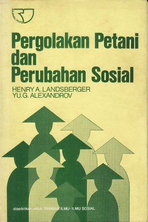 Pergolakan Petani dan Perubahan Sosial (Paperback)