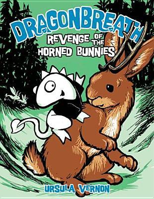 Revenge of the Horned Bunnies (Dragonbreath, #6)
