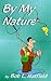 By My Nature
