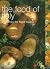 The Food of Italy by Kay Halsey The Food of Italy by Kay Halsey