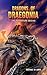 Dragons of Draegonia - The Adventure Begins Book 1