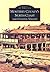 Monterey County's North Coast and Coastal Valleys (Images of America: California)