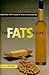 The Fats of Life: Essential...