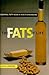 The Fats of Life: Essential Fatty Acids in Health and Disease