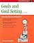 Goals and Goal Setting: Achieving Measured Objectives (Crisp Fifty-Minute Series)