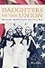 Daughters of the Union by Nina Silber
