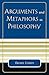 Arguments and Metaphors in Philosophy