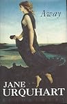 Away by Jane Urquhart