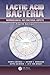 Lactic Acid Bacteria: Micro...