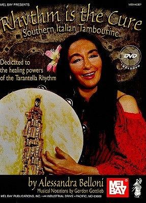 Rhythm is the Cure, Southern Italian Tambourine (Paperback)