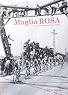 Maglia Rosa by Herbie Sykes Maglia Rosa by Herbie Sykes
