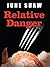 Relative Danger (Wheeler Large Print Book Series)