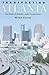 Transporting Atlanta: The M...