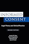Informed Consent: Legal Theory and Clinical Practice