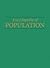 Encyclopedia of Population: 2 Volume set