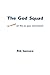 The God Squad by Rik Isensee