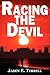 Racing the Devil