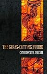 The Grass-Cutting Sword