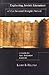 Exploring Jewish Literature of the Second Temple Period: A Guide for New Testament Students (Christian Classics Bible Studies)