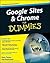 Google Sites and Chrome For Dummies by Ryan Teeter