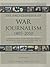 The Encyclopedia of War Jou...