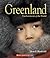 Greenland (Enchantment of the World. Second Series)