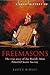 A Brief History of the Freemasons by Jasper Ridley