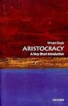 Aristocracy: A Very Short Introduction