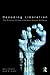Decoding Liberation: The Promise of Free and Open Source Software (Routledge Studies in New Media and Cyberculture)