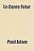 Le Conte Futur (French Edition)