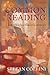 Common Reading: Critics, Historians, Publics