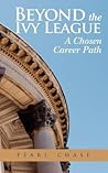 Beyond the Ivy League: A Chosen Career Path