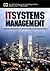 IT Systems Management: Designing, Implementing, and Managing World-Class Infrastructures