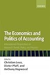 The Economics and Politics of Accounting: International Perspectives on Research Trends, Policy, and Practice