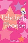 Fabulous Phoebe Fabulous Phoebe
