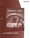 Study Guide for Stickney/Weil's Financial Accounting: Introduction to Concepts, Methods and Uses (Business School Edition), 11th Study Guide for Stickney/Weil's Financial Accounting: Introduction to Concepts, Methods and Uses (Business School Edition), 11th