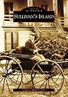Sullivan's Island (Images of America: South Carolina)