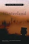 Hinterland by Caroline Brothers