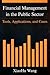 Financial Management in the Public Sector: Tools, Applications and Cases