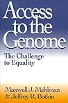 Access to the Genome: The Challenge to Equality (Not In A Series)
