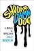 Shoot the Damn Dog by Sally Brampton