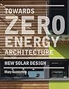 Towards Zero-Energy Architecture: New Solar Design