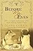 Before My Eyes: A Daughter's Personal Journey with her Mother into Alzheimer's Disease