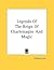 Legends of the Reign of Charlemagne and Magic