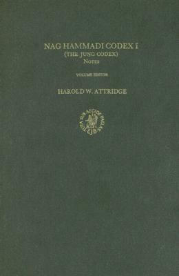 Nag Hammadi Codex I the Jung Codex (Nag Hammadi Studies) (English and Coptic Edition)