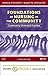 Foundations of Nursing in the Community - Text and E-Book Package: Community-Oriented Practice