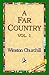 A Far Country, Vol1