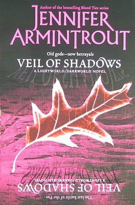 Veil of Shadows (Lightworld/Darkworld, #3)