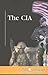 The CIA (At Issue)
